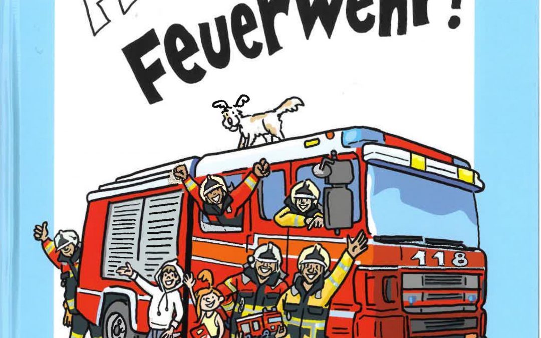 Hallo Feuerwehr (Kinderbuch mit Bastelbögen)